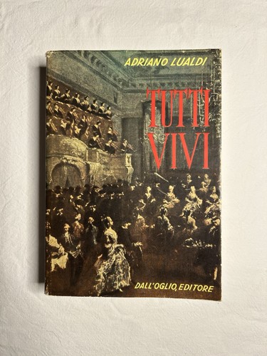 Tutti vivi adriano lualdi - tutti,