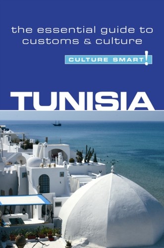 Tunisia culture smart by - tunisia,