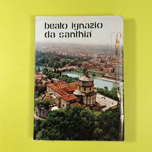 Beato ignazio santhia - beato, da