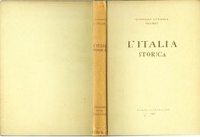 Conosci l'Italia, vol. 5 - L'Italia Storica (1961) Touring Club Italiano 