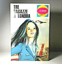 Tre Ragazze A Londra di H