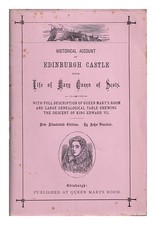 Sinclair, John Storico Account Of Edimburgo Castle; Con Life Of Mary Regina O