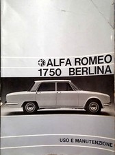 ALFA ROMEO 1750 BERLINA. USO E MANUTENZIONE