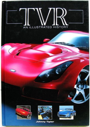 Tvr illustrated history - illustrated,