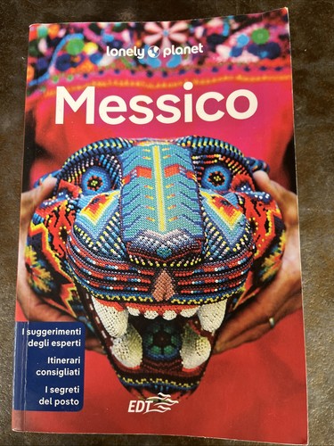 Guida lonely planet messico - guida,