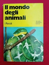 LIBRO, Il mondo degli animali i Rettili A.Mondadori. Ed... C3 