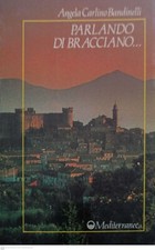 Parlando di Bracciano