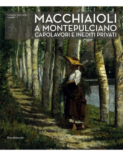 Macchiaioli montepulciano - macchiaioli,
