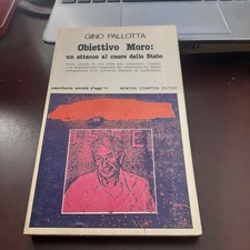 GINO PALLOTTA obbiettivo moro