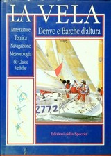 LA VELA. DERIVE E BARCHE