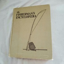 The fisherman encyclopedia - the,