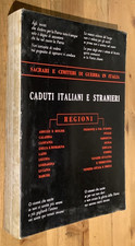Caduti italiani e stranieri - Sacrari e Cimiteri di Guerra in Italia 1961