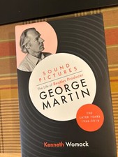 Sound Pictures: the Life of Beatles Producer Geor... by Womack, Kenneth Hardback
