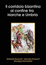 Il corridoio bizantino al