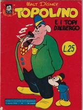WALT DISNEY TOPOLINO E I TOPI D'Albergo n° 70 anno 1956  l.25 ottimo stato