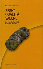 HN Segni, qualità, valore Un viaggio fra sigilli marchi e monete di Vissani a349