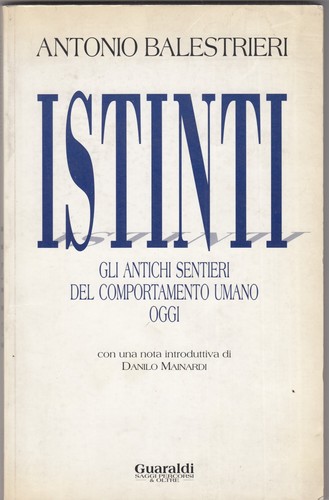 Istinti gli antichi sentieri - antichi,