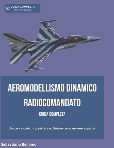 Guida all aeromodellismo - guida, all'aeromodellismo