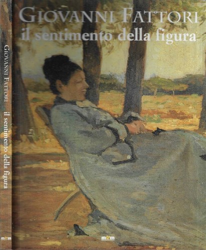 Giovanni fattori sentimento - giovanni,