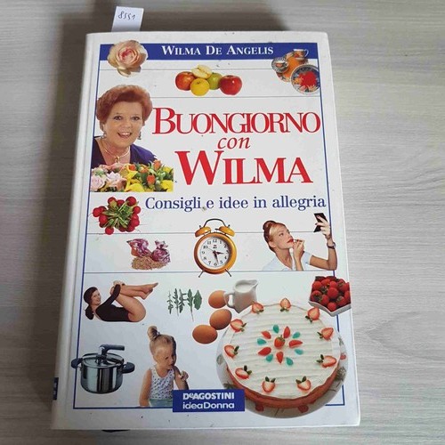 Buongiorno con wilma - buongiorno,
