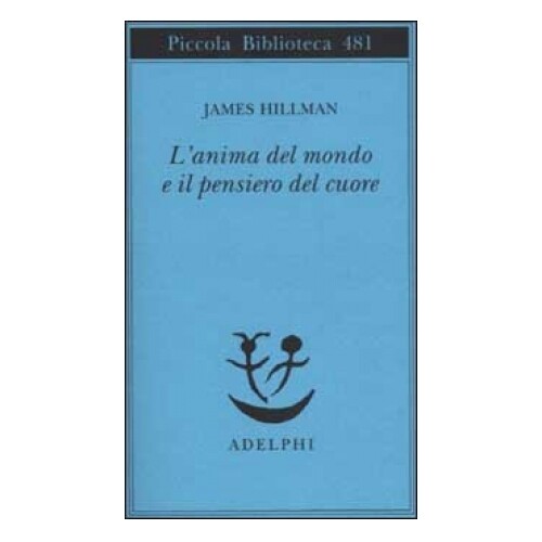 Libro anima del mondo e - del, il