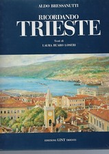 "Ricordando Trieste" di A