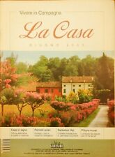 VIVERE IN CAMPAGNA - LA CASA -