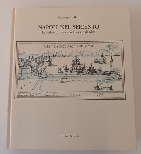 Napoli nel seicento - napoli,