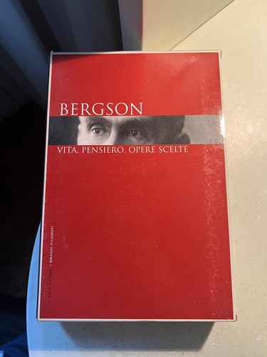 Bergson vita pensiero - bergson,