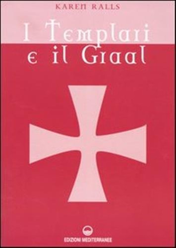 Templari graal ralls - i,
