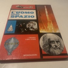 Libro L Uomo Nello Spazio 