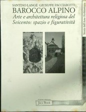 BAROCCO ALPINO. ARTE E
