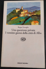 "Una questione privata "Beppe Fenoglio , Einaudi, 1995,  6^ edizione   , buono.