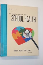 Encyclopedia of School Health