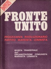 Fronte unito novembre 1976. Programma rivoluzionario partito marxista-leninista.