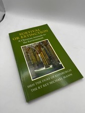 Survival or Extinction: A