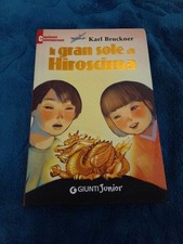 Karl Bruckner Il Gran Sole Di