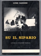 LUIGI CANDONI SU IL SIPARIO Letture e animazione teatrale Corso Teatro a scuola