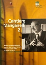 Cantiere Manganelli 2. Mostra