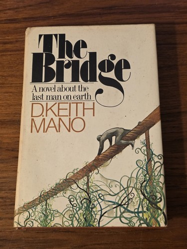 The bridge keith mano - d.,
