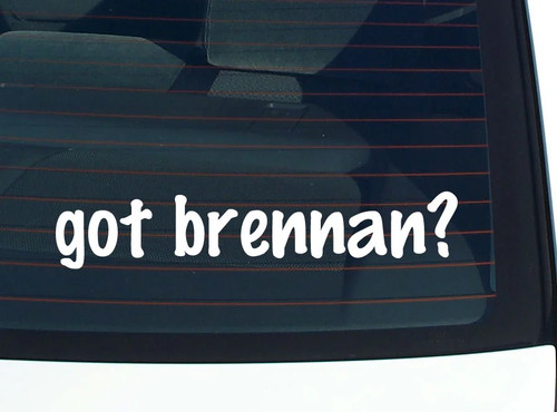 Got brennan adesivo - got, brennan?