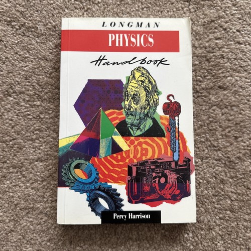 Longman physics handbook - physics,