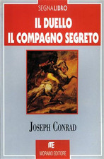 Conrad,Joseph. - Il duello. Il