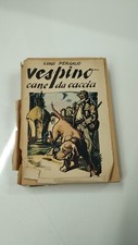 VESPINO CANE DA CACCIA - LUIGI