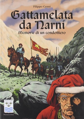 Gattamelata narni memorie - narni.,
