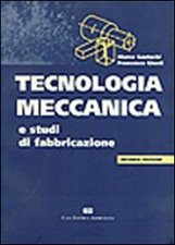 Tecnologia meccanica e studi