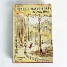 Loretta Mason Potts Mary Chase