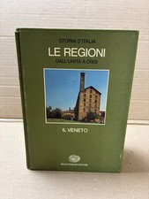 IL VENETO. Le Regioni,  Storia