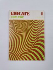 E. Risatti "Giocate con noi! - Vol. 1"