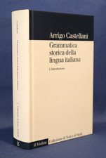 Arrigo Castellani, Grammatica
